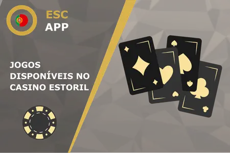 Catálogo de jogos do Estoril Sol Casino online